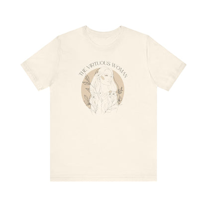 The Virtuous Woman T-Shirt