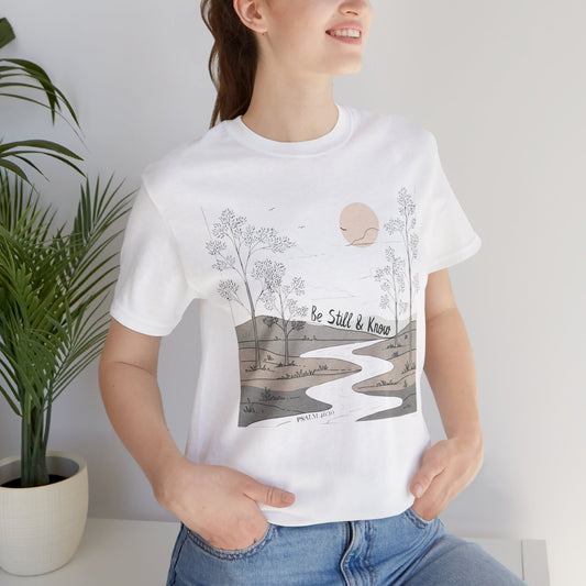 Be Still & Know Women's Christian T-Shirt