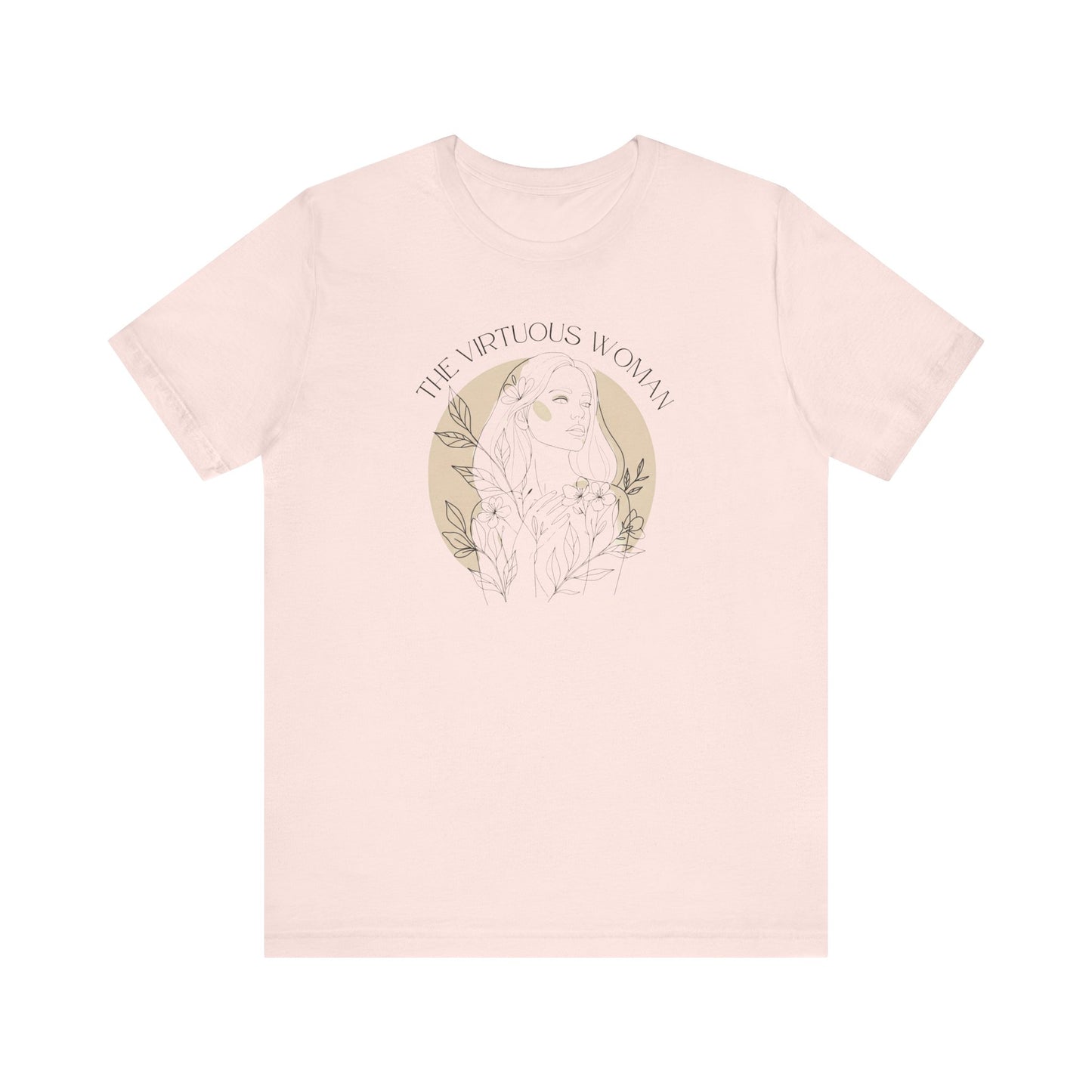 The Virtuous Woman T-Shirt