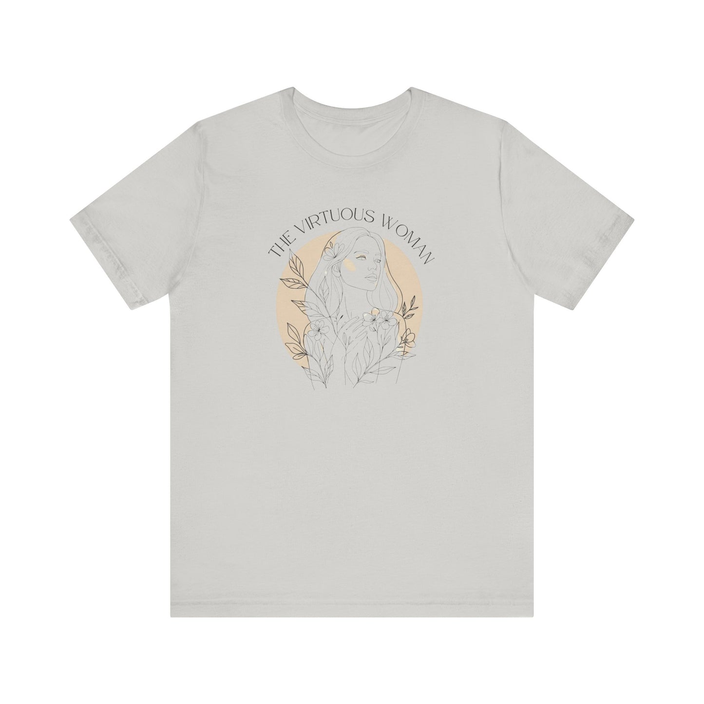 The Virtuous Woman T-Shirt